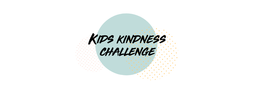 Kids Kindness Challenge